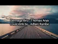 Download Lagu Dermaga Biru - Thomas Arya || (cover+lirik) || by - Adlani Rambe