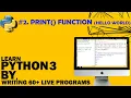 Lecture 2 - How to use Print Function Hello World in Python Programming with Priyanshu English