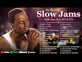 Lagu Best R\u0026B Slow Jams Playlist – Brian McKnight, Boyz II Men, Toni Braxton, Joe \u0026 More