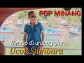 Download Lagu ( POP MINANG).                                       Binaso di Ujuang cinto