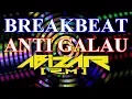 Lagu DJ BREAKBEAT MUNGKIN NANTI SEJAUH MUNGKIN ANTI GALAU FULL BASS 2019