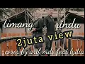 Download Lagu LAGU ACEH TERBARU -Timang Rindu - APACHE 13 -( Cover By : arif Mdr feat lydia)