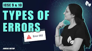 TYPES OF ERRORS IN JAVA ICSE 9 10 Anjali Ma am