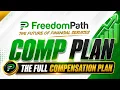 FreedomPath Full Compensation Plan
