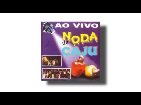 Clipe de Quatro Semanas de Amor - Noda de Caju