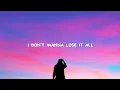 Sam Tompkins - Lose It All (Lyrics)