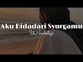 Download Lagu seandainya aku yang pergi dulu//ost Tajwid cinta//Aku Bidadari Syurgamu-Siti Nurhaliza//liriklagu