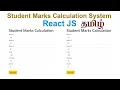 Student Marks Calculation System using React JS