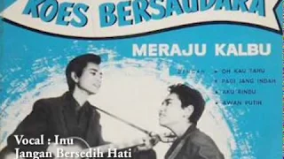 Download Jangan bersedih hati (Koes Bers Cover) MP3