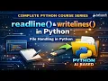 readline writelines in Python file handling in Python file IO in Python Python Latest version