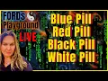 Blue Pill - Red Pill
