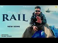 Sumit Parta - Rail (Official Music Video) | Real Music the new Haryanvi song 2025 “Rail”