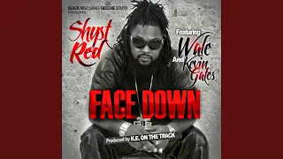 face down feat wale u0026 kevin gates 