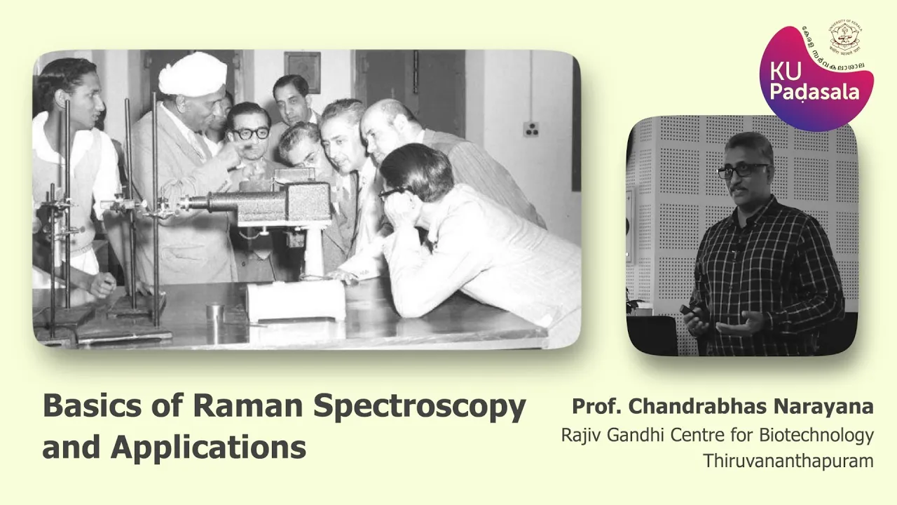Basics of Raman Spectroscopy and Applications | Prof. Chandrabhas Narayana | STUTI | K U Padasala