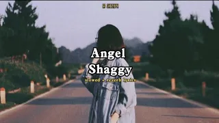 Download Angel - Shaggy slowed + reverb lyrics \ MP3