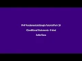 PHP Fundamentals Bangla Tutorial Part-18 Conditional Statements If-Else