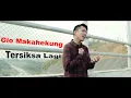 Download Lagu Utha Likumahuwa - Tersiksa Lagi [Gio Makahekung Cover]