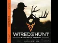 Ep 346 Southern Deer Canadian Bucks and Bears with Clay Newcomb