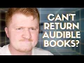 Having Trouble Returning Your Book On Audible