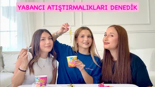 Yabancı Atıştırmalıkları Deneyip Puanladık. Ecrin Su Çoban