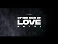 Other Side of Love - Dayvi