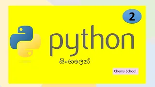 Python Tutorial 2 - Python for Beginners Full Course Sinhala