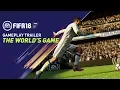 Video di FIFA 18 GAMEPLAY TRAILER | THE WORLD'S GAME