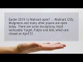 Is Walmart open on Easter 2019