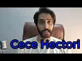 How To Pronounce Cece Hectori