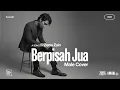 Lagu Ziana Zain • Berpisah Jua (Male Cover) • Acoustic Version