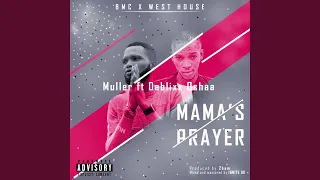 mamas prayer feat dablixx oshaa 