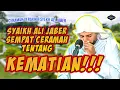Download Lagu SEDIH!!! Ceramah Terakhir Syaikh Ali Jaber Tentang Kematian