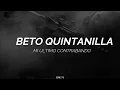 BETO QUINTANILLA -MI ÚLTIMO CONTRABANDO-(LETRA)