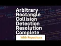 arbitrary rectangle collision detection resolution complete
