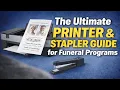 The Ultimate Printer Stapler Guide for Seamless Funeral Program Creation
