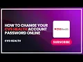 How to Change Your CVS Health Account Password Online