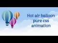 How to make Hot air balloon animation pure CSS animation me - code