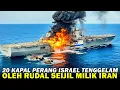 Download Lagu 20 KAPAL PERANG ISRAEL KANDAS DI LAUTAN‼️AKIBAT RUDAL DADAKAN DARI IRAN