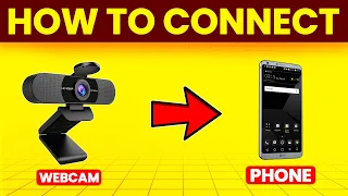 How To Connect Webcam To Phone How To Set Up And Use Webcam With Phone