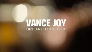 Download Vance Joy - Fire and the Flood (Live on The Current) MP3