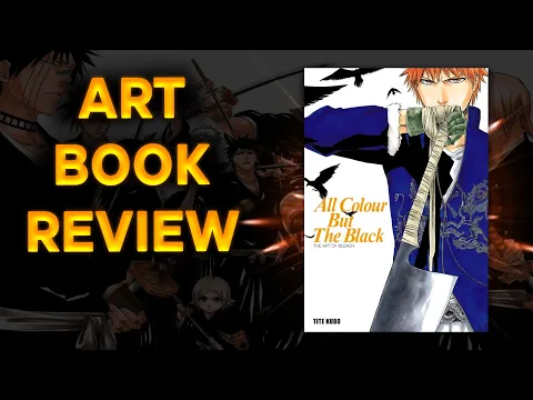 Download MP3 BLEACH: All Colour But The Black (Artbook) 🖊️ [Review]