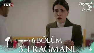 مسلسل هذا البحر سوف يفيض الحلقة 6 اعلان 3 الرسمي مترجم للعربية 