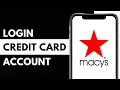 How To Login Into Your Macy s Credit Card Account