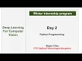 Day 2 - Python Programming Deep Learning For Computer Vision