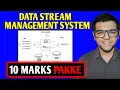 Data Stream Management System DSMS