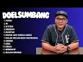 DOEL SUMBANG PILIHAN TERBAIK - ALBUM POP SUNDA DOEL SUMBANG - Teteh, Ai, - Viral Tiktok