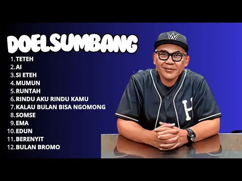 Download MP3 DOEL SUMBANG PILIHAN TERBAIK - ALBUM POP SUNDA DOEL SUMBANG - Teteh, Ai, - Viral Tiktok