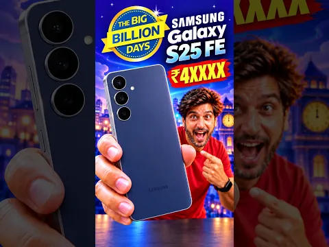 Don’t Miss This Flipkart Big Billion Days 2026 Deal ⚡️ Samsung Galaxy S25 FE 🔥 #shorts