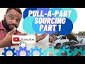 Pull A Part Sourcing for eBay Part One