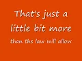 Good Ol' Boys + Lyrics Sung By Willie Nelson